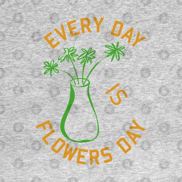 Every day is flowers day by Merchenland